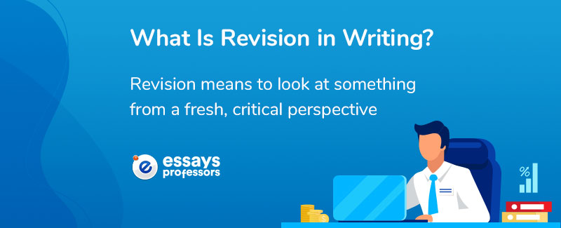 What Is Revision in Writing