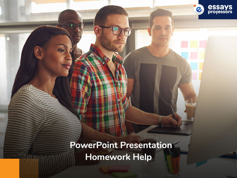 PowerPoint Presentation Homework Help